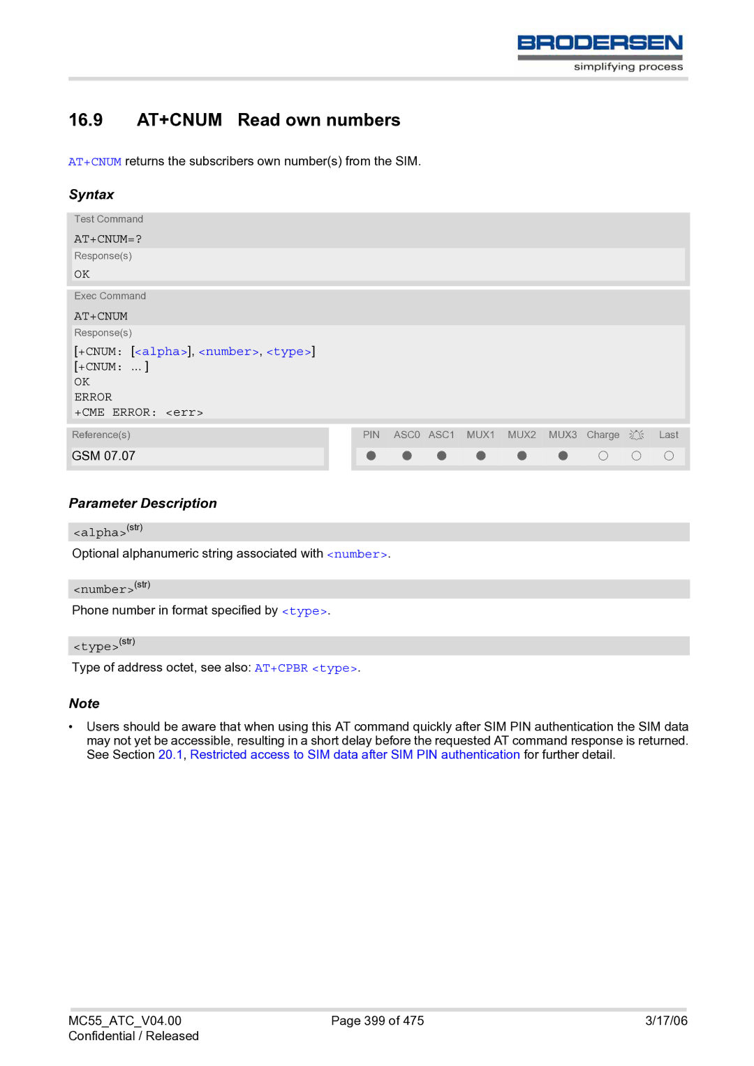 Siemens MC55 AT manual 16.9 AT+CNUM Read own numbers, At+Cnum=?, +CNUM alpha, number, type 