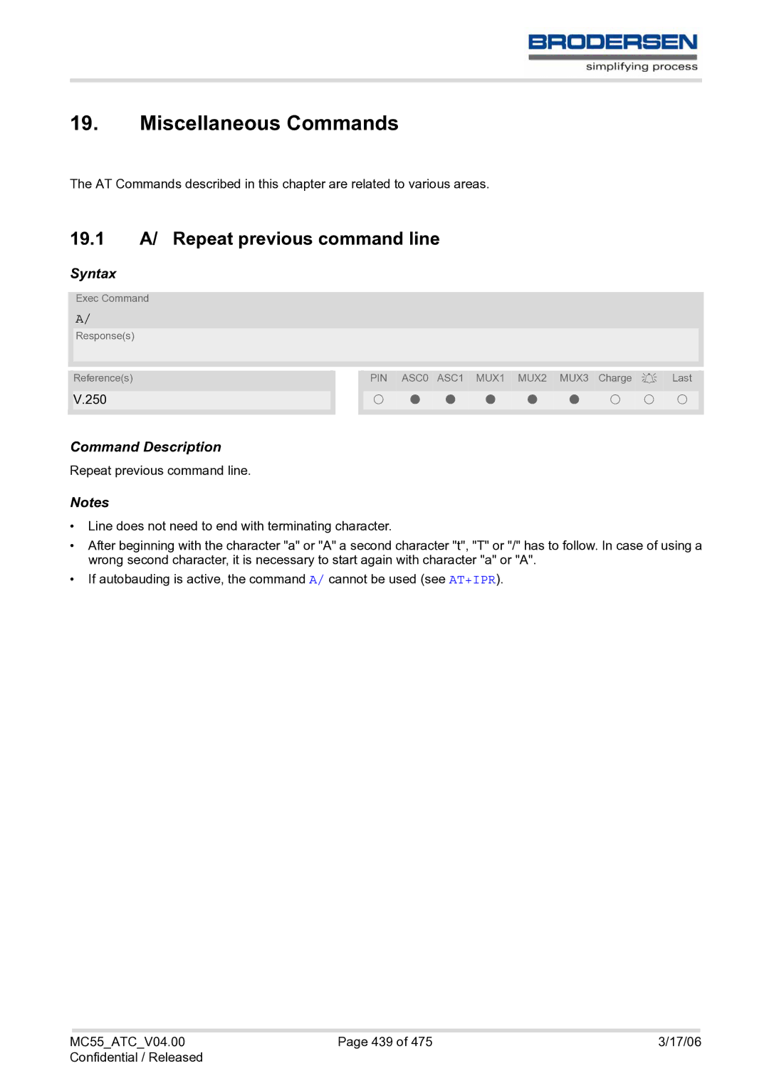 Siemens MC55 AT manual Miscellaneous Commands, 19.1 A/ Repeat previous command line 