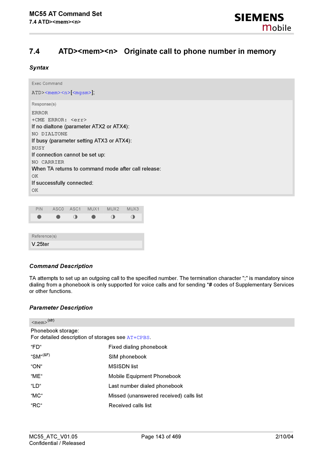 Siemens MC55 manual ATDmemn Originate call to phone number in memory, ATDmemnmgsm, Memstr 