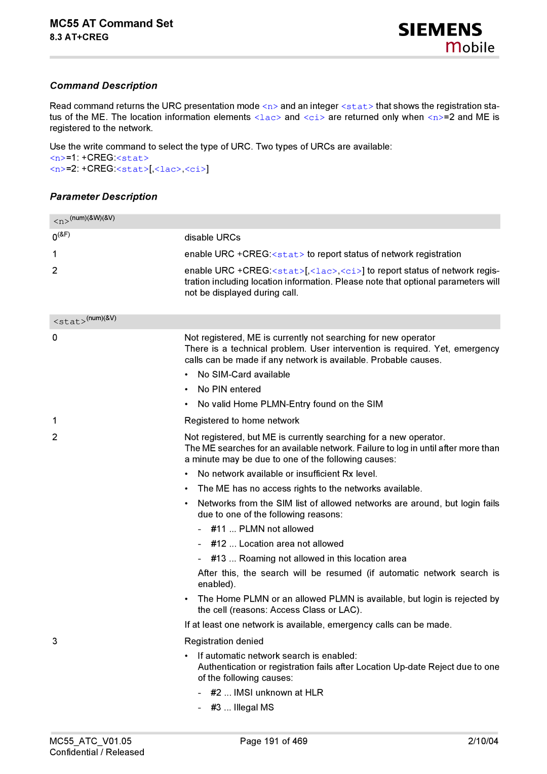 Siemens MC55 manual =2 +CREGstat,lac,ci 