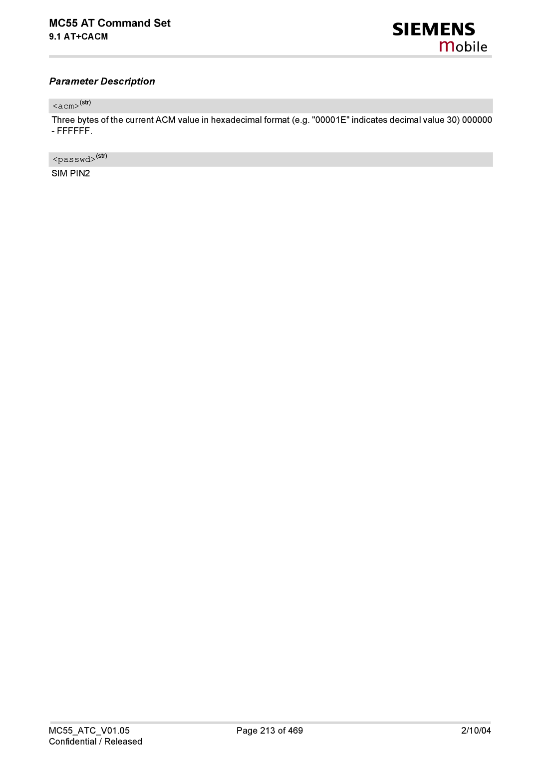 Siemens MC55 manual Acmstr, Passwdstr 