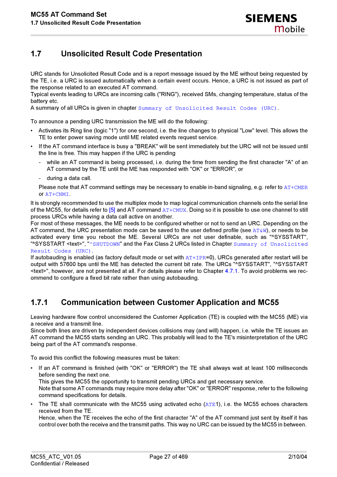 Siemens manual Unsolicited Result Code Presentation, Communication between Customer Application and MC55 