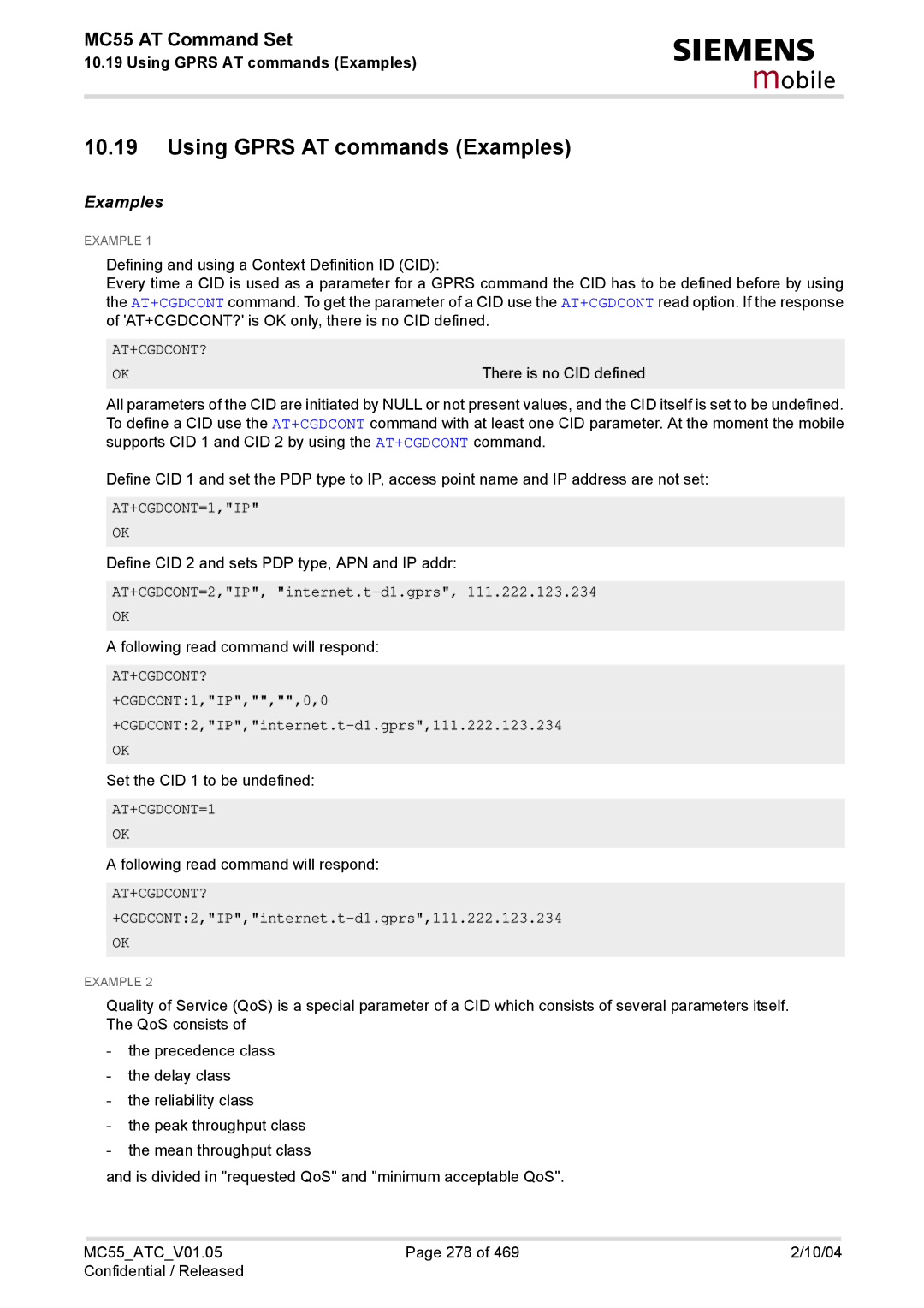 Siemens MC55 manual Using Gprs AT commands Examples, AT+CGDCONT=1,IP, AT+CGDCONT=2,IP, internet.t-d1.gprs 