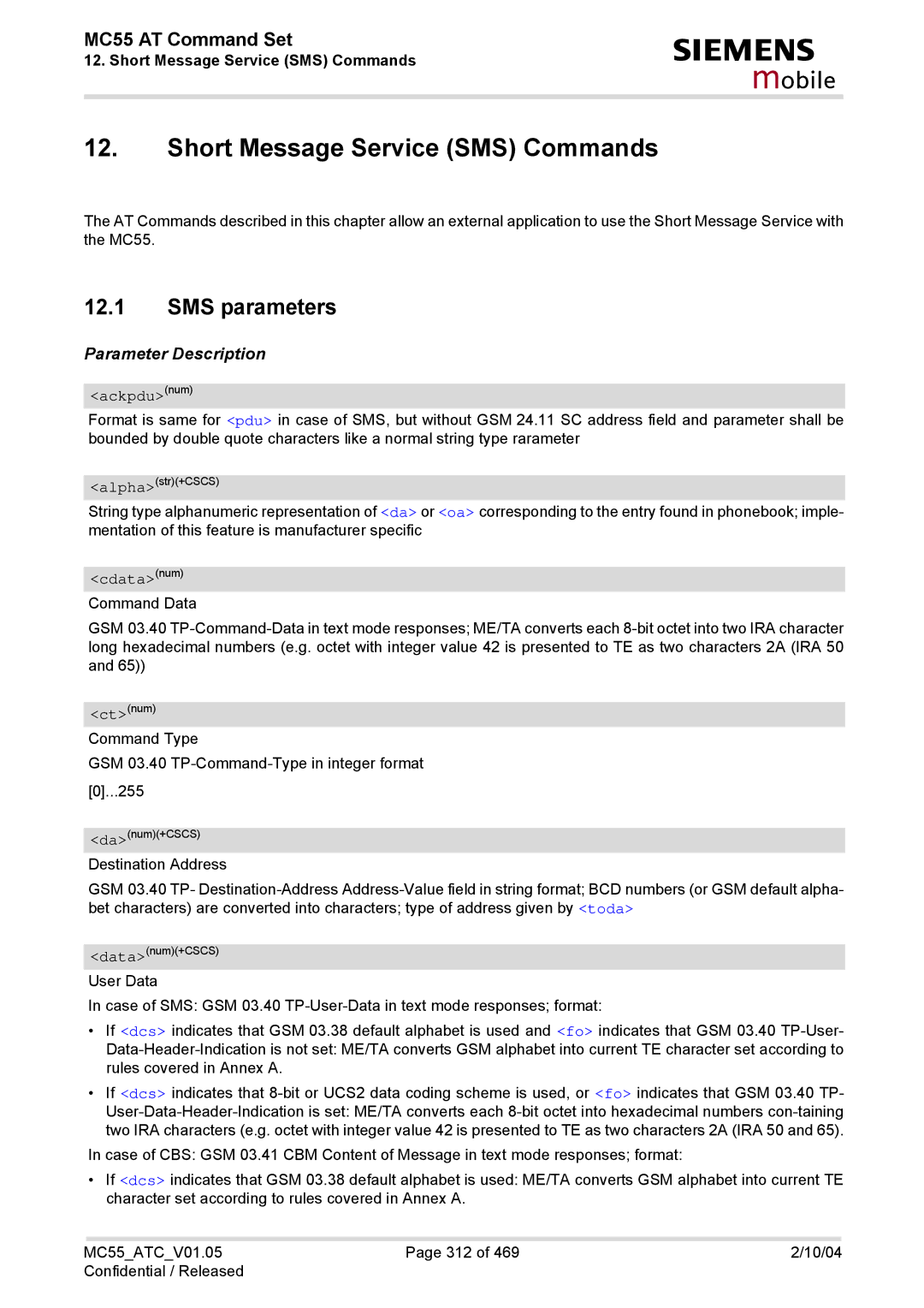 Siemens MC55 manual Short Message Service SMS Commands, SMS parameters, Ackpdunum, Cdatanum 