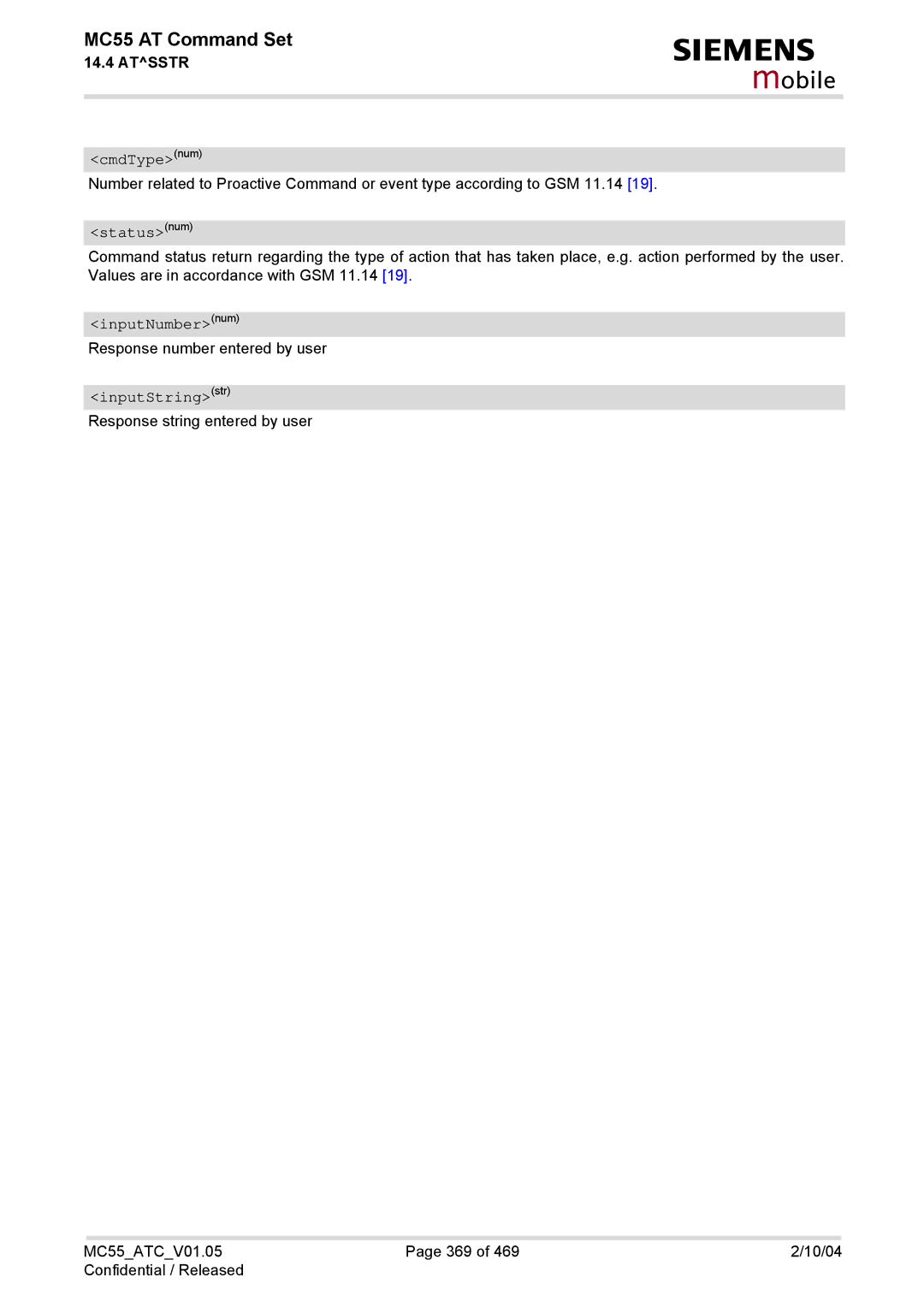 Siemens MC55 manual InputNumbernum, InputStringstr 