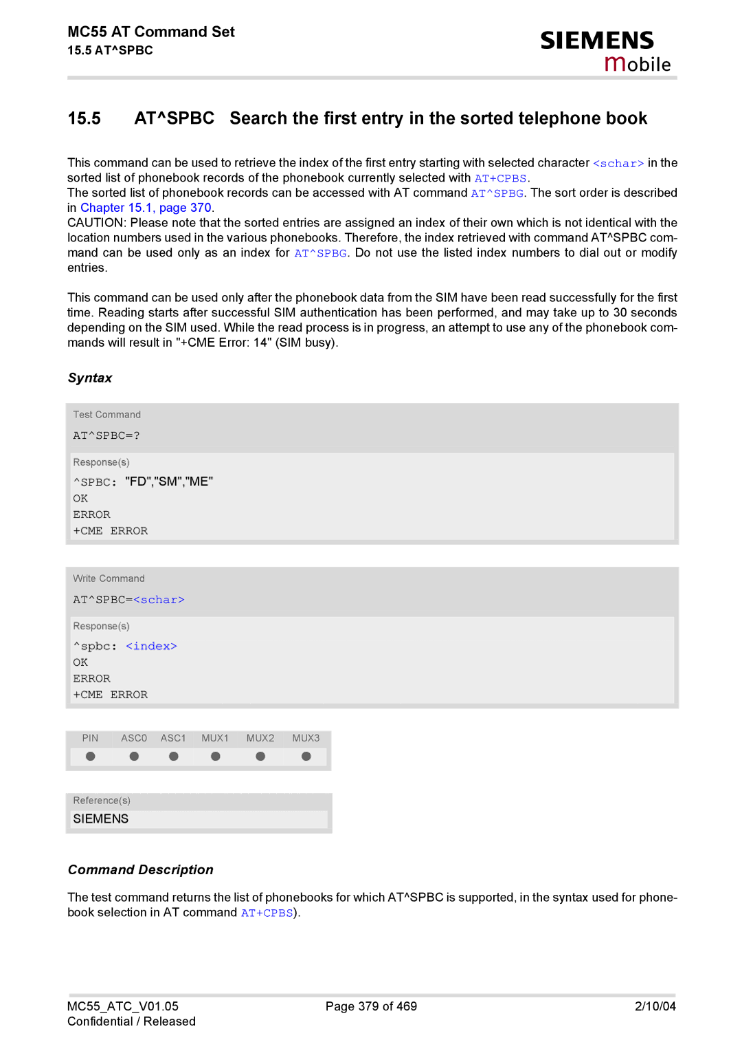 Siemens MC55 manual Atspbc Search the first entry in the sorted telephone book, Atspbc=?, ATSPBC=schar, Spbc index 