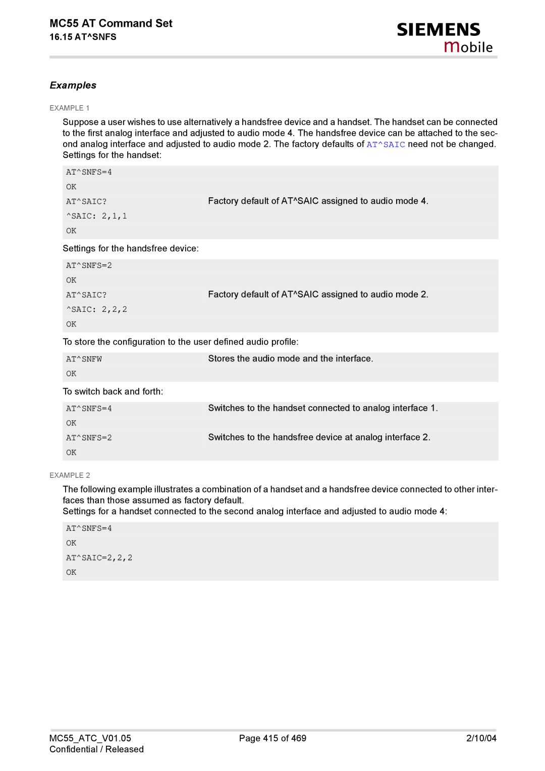 Siemens MC55 manual ATSNFS=4 ATSAIC?, ATSNFS=2 ATSAIC?, Atsnfw 