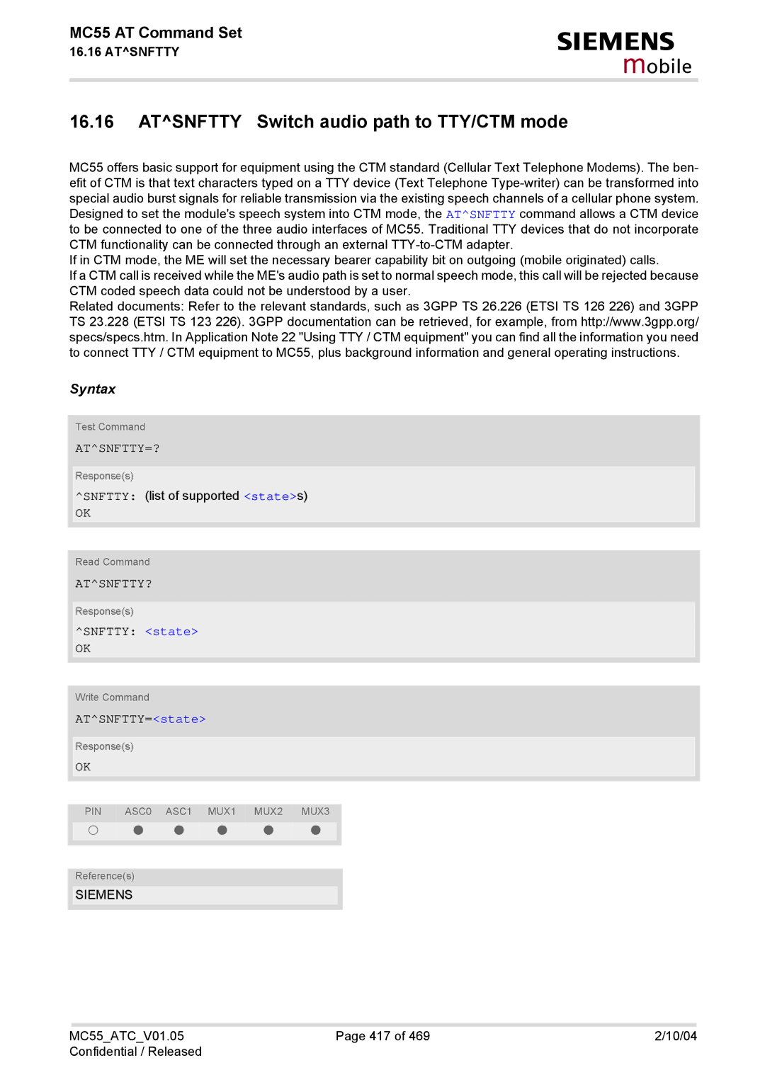 Siemens MC55 manual Atsnftty Switch audio path to TTY/CTM mode, Atsnftty=?, Atsnftty?, Snftty state, ATSNFTTY=state 