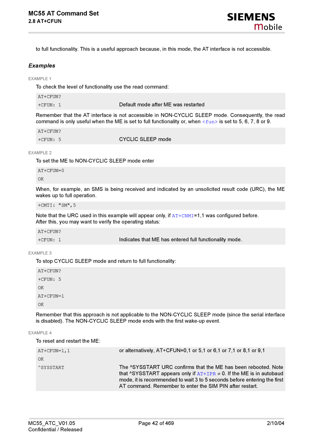 Siemens MC55 manual AT+CFUN=0, +CMTI SM,5, AT+CFUN? +CFUN AT+CFUN=1, AT+CFUN=1,1, Sysstart 