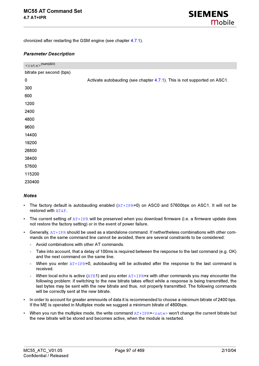 Siemens MC55 manual Chronized after restarting the GSM engine see chapter 