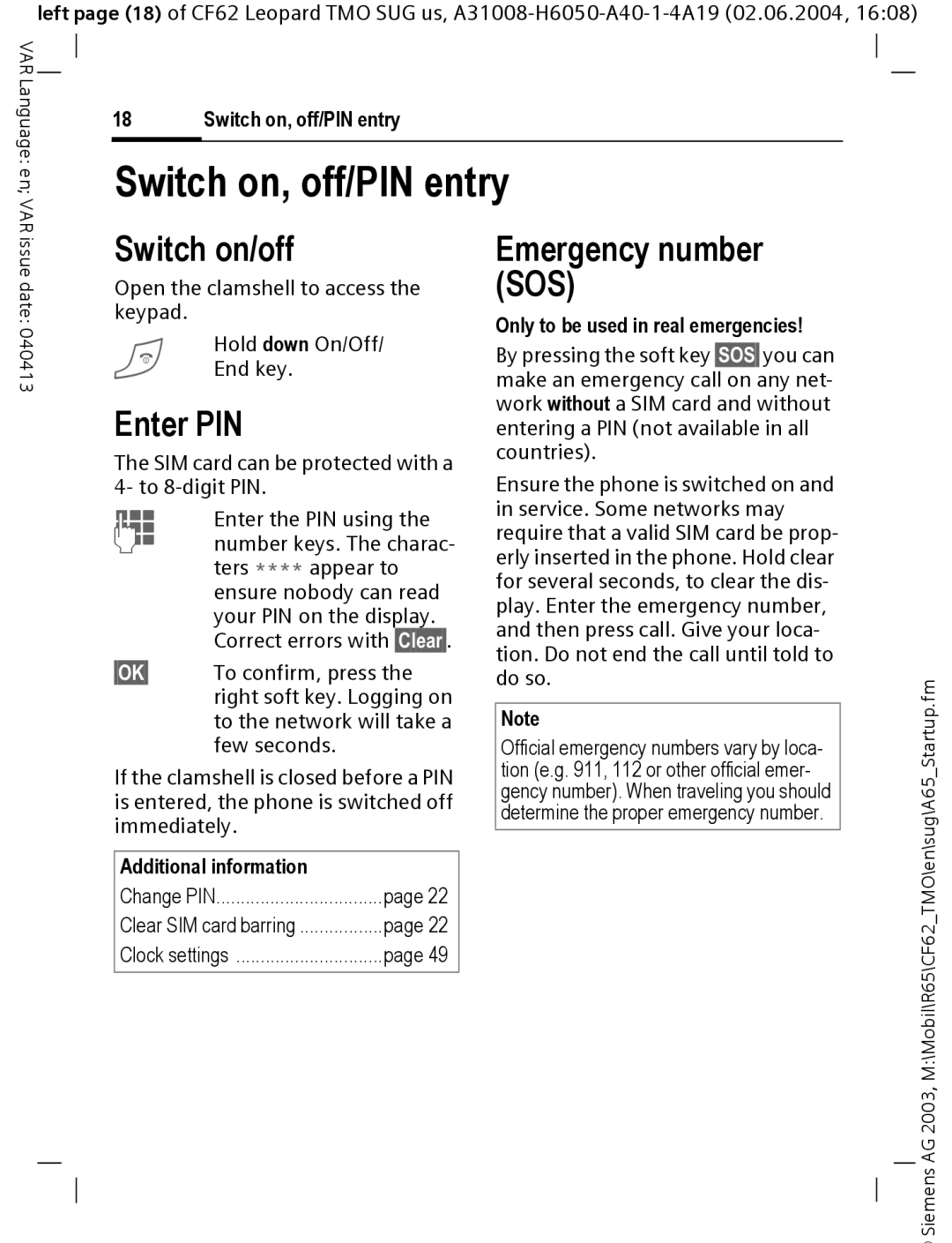 Siemens Mobile operating instructions Switch on, off/PIN entry, Switch on/off, Enter PIN, Emergency number SOS, §Ok§ 