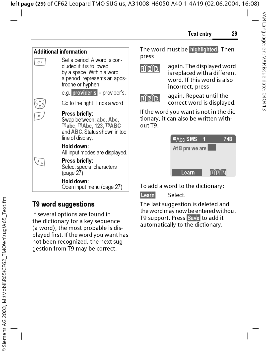 Siemens Mobile T9 word suggestions, Press briefly, T9abc , T9Abc , 123, T9ABC, Hold down, §Learn§ Select 