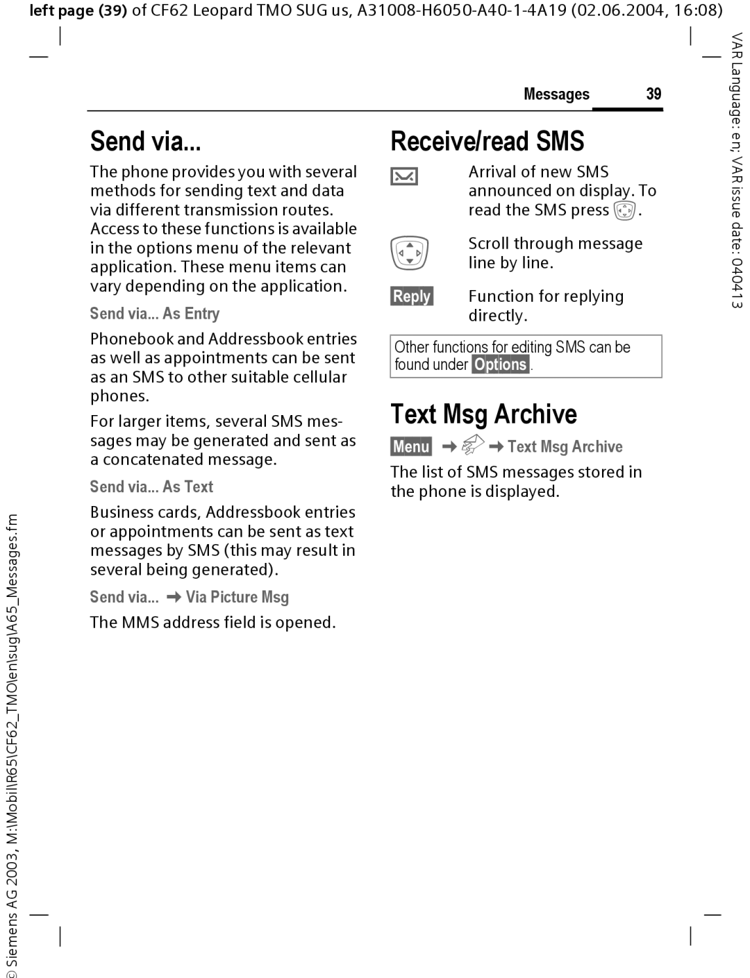 Siemens Mobile operating instructions Send via, Receive/read SMS, Text Msg Archive 