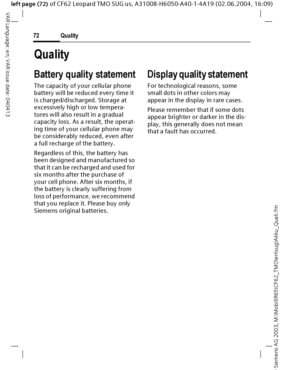 Siemens Mobile operating instructions Quality, Battery quality statement, Display quality statement 