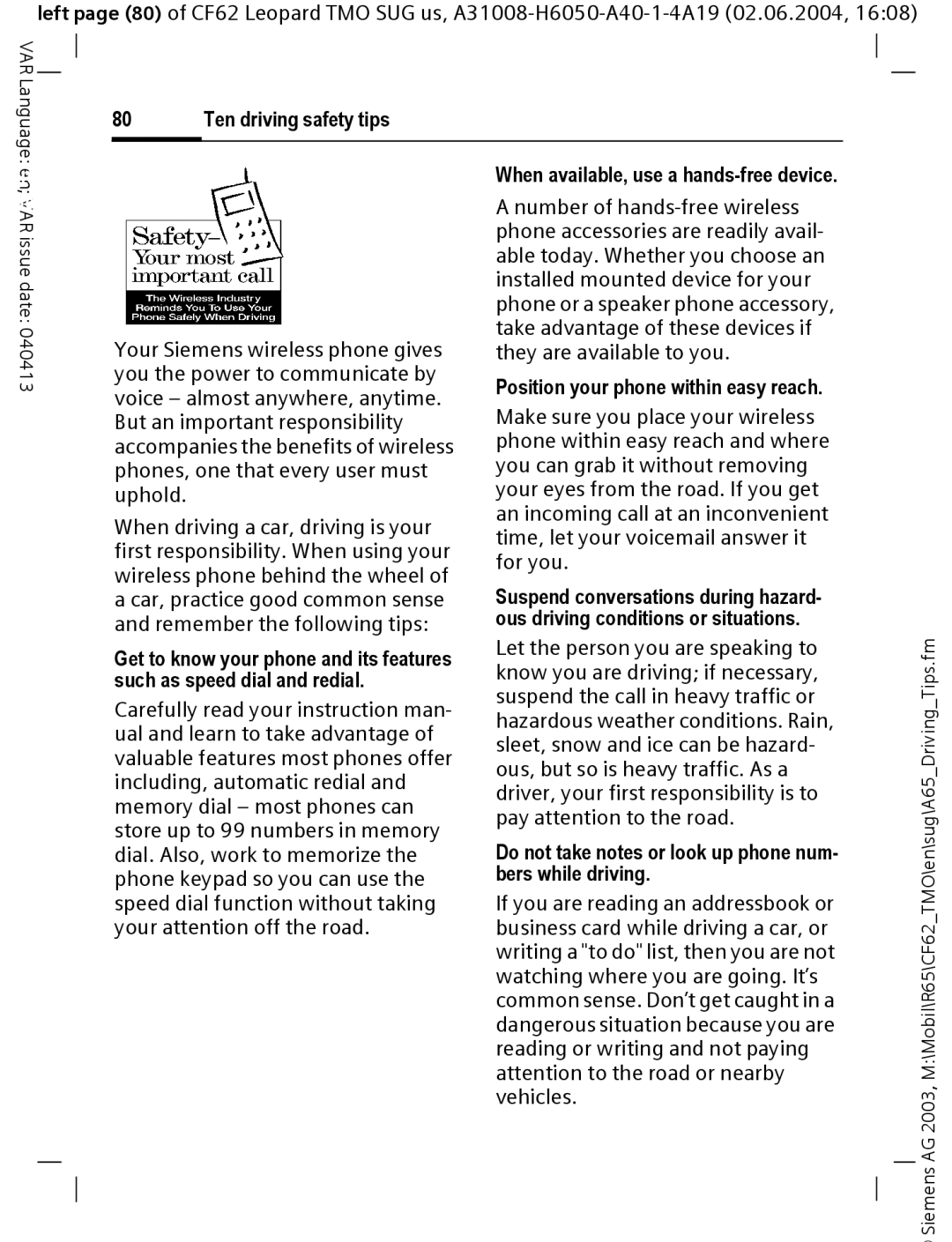 Siemens Mobile operating instructions When available, use a hands-free device, Position your phone within easy reach 