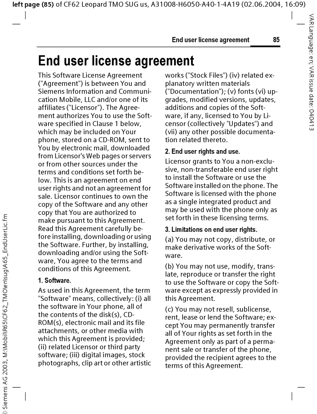 Siemens Mobile End user license agreement, Software, Vii any other possible documenta- tion related thereto 