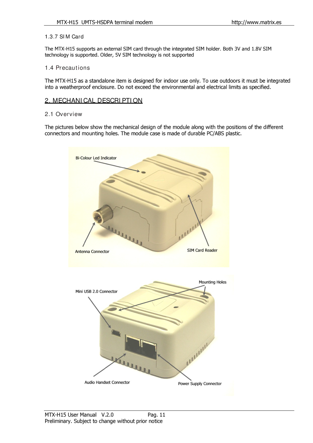 Siemens MTX-H15 user manual Mechanical Description, Precautions, Overview, SIM Card 