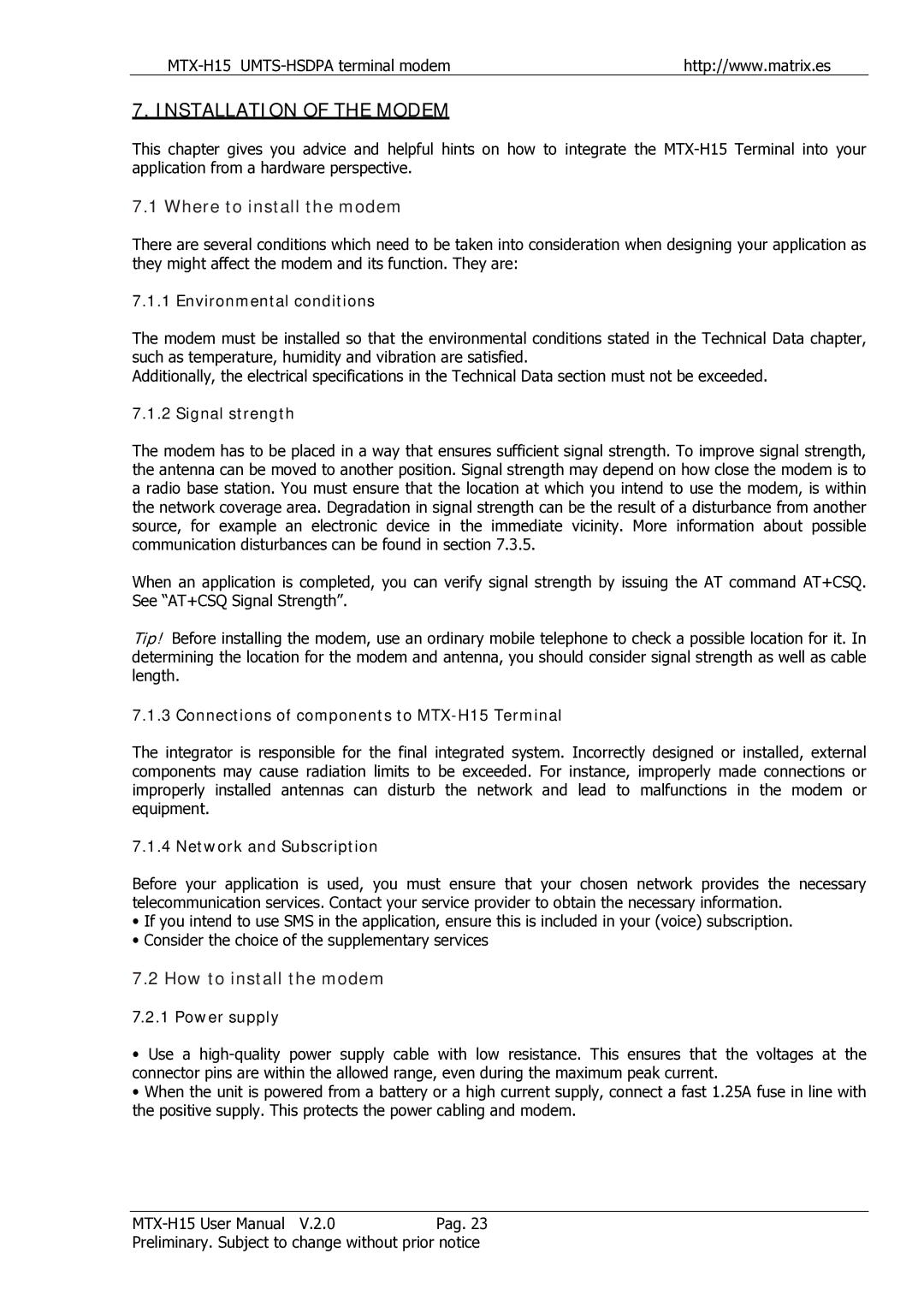 Siemens MTX-H15 user manual Installation of the Modem, Where to install the modem, How to install the modem 