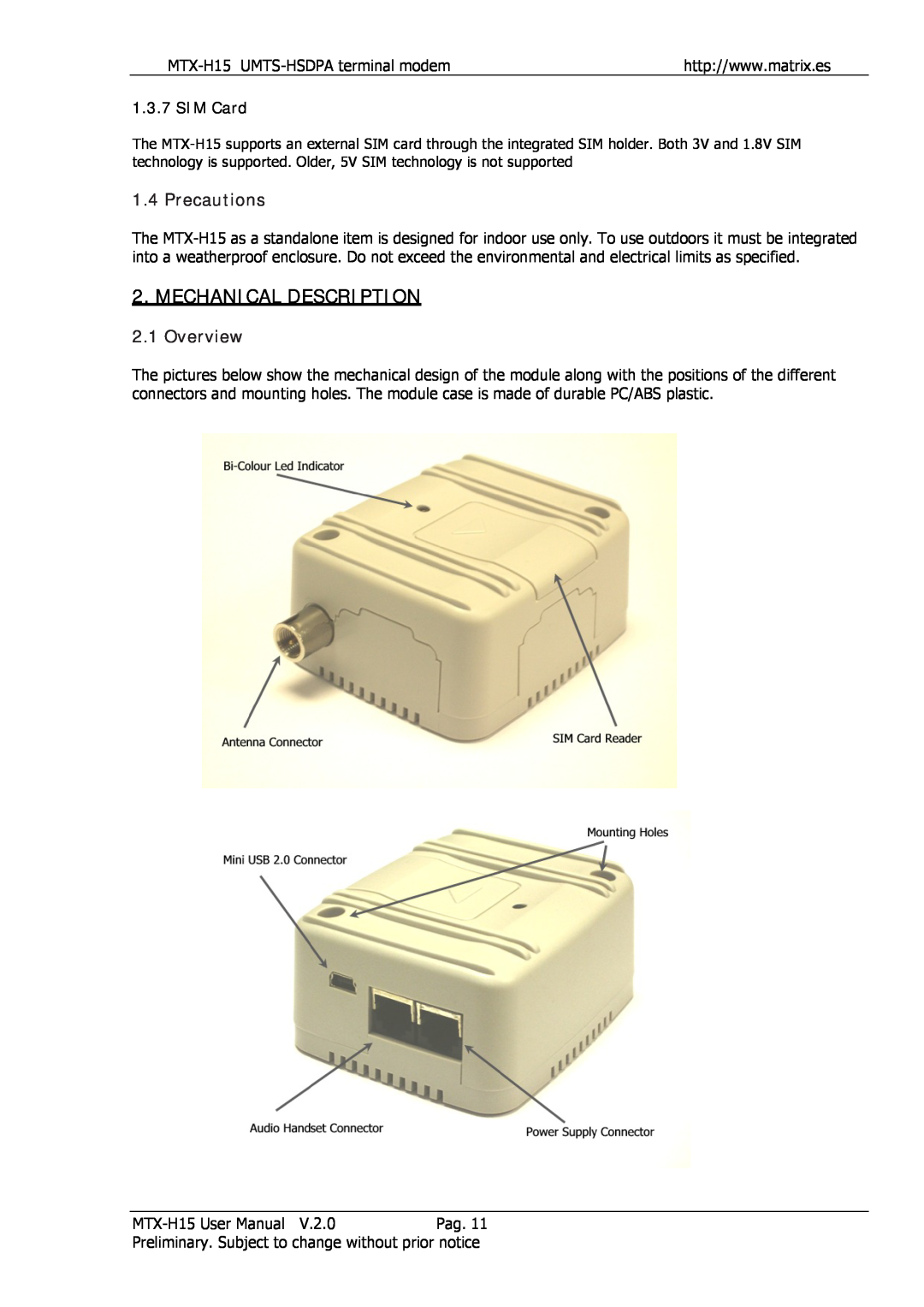 Siemens MTX-H15 user manual Mechanical Description, Precautions, Overview, SIM Card 