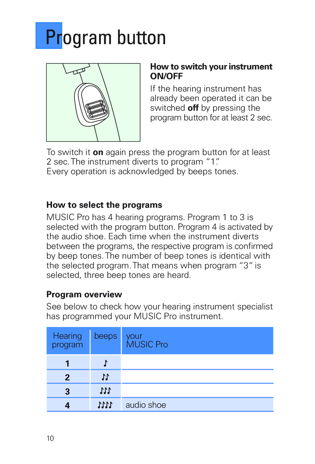 Siemens MUSIC Pro manual Program button, How to switch your instrument, How to select the programs, Program overview 