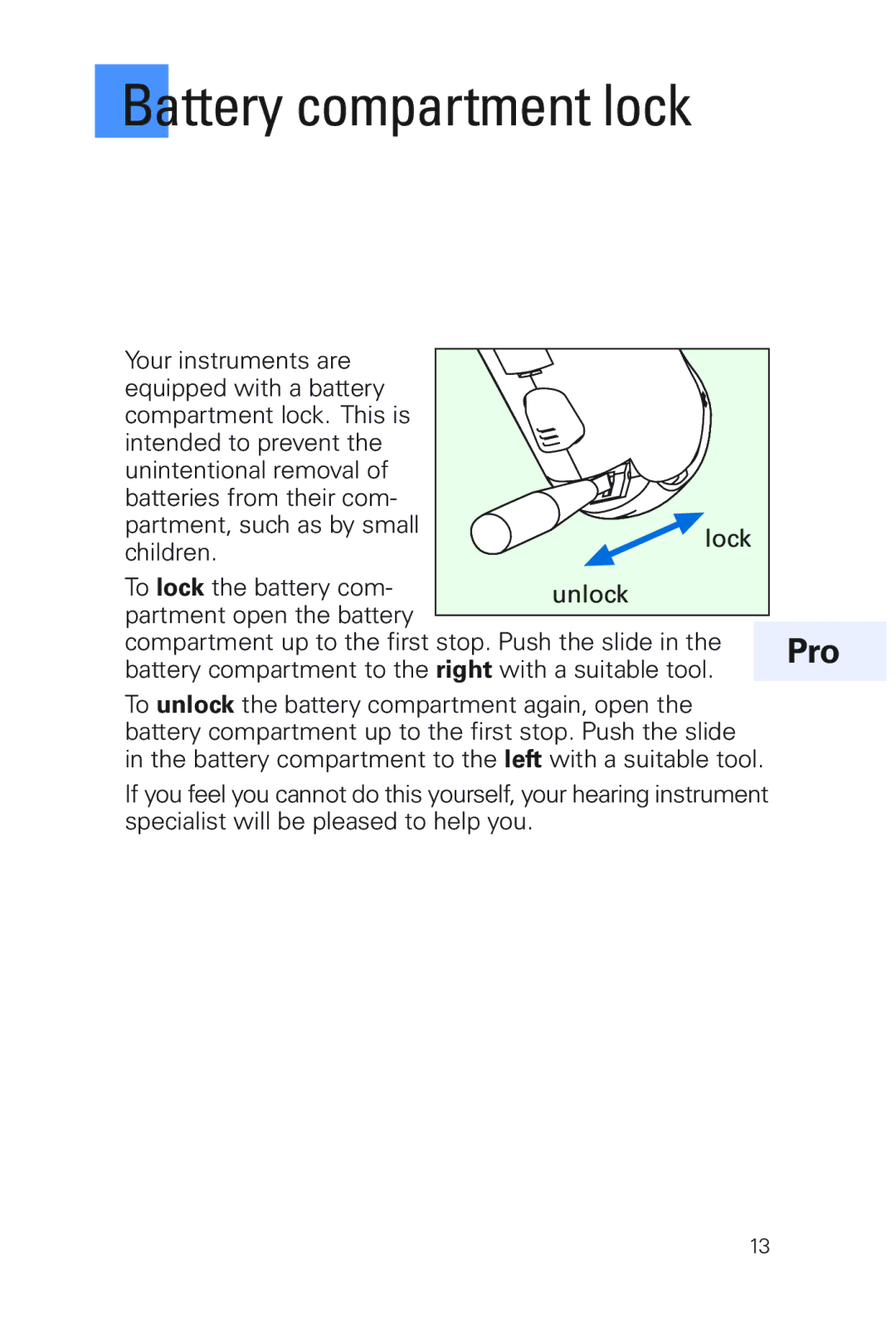 Siemens MUSIC Pro manual Battery compartment lock 