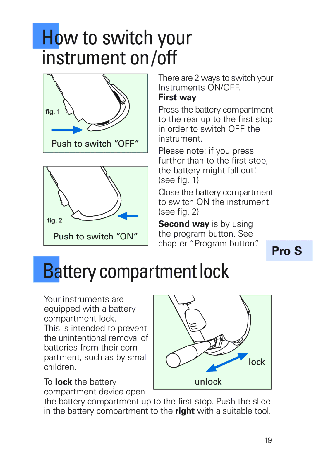 Siemens MUSIC Pro manual Battery compartment lock 