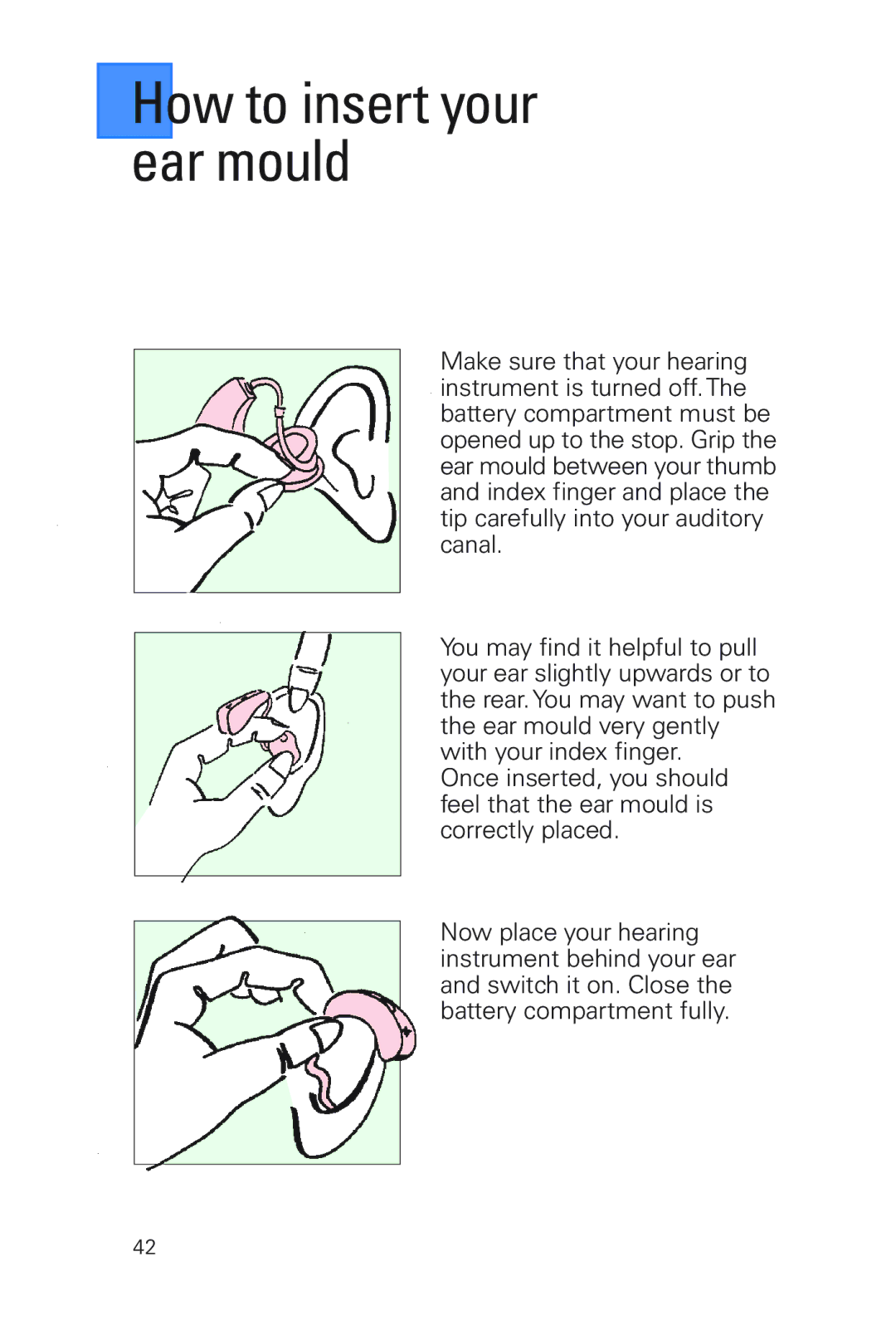 Siemens MUSIC Pro manual How to insert your ear mould 