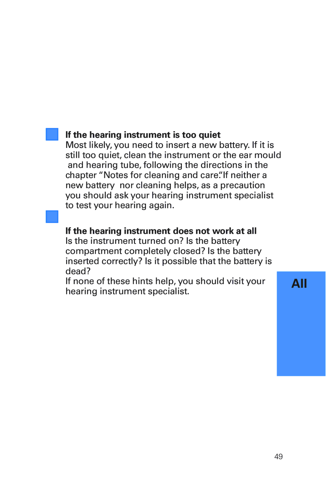 Siemens MUSIC Pro manual If the hearing instrument is too quiet 