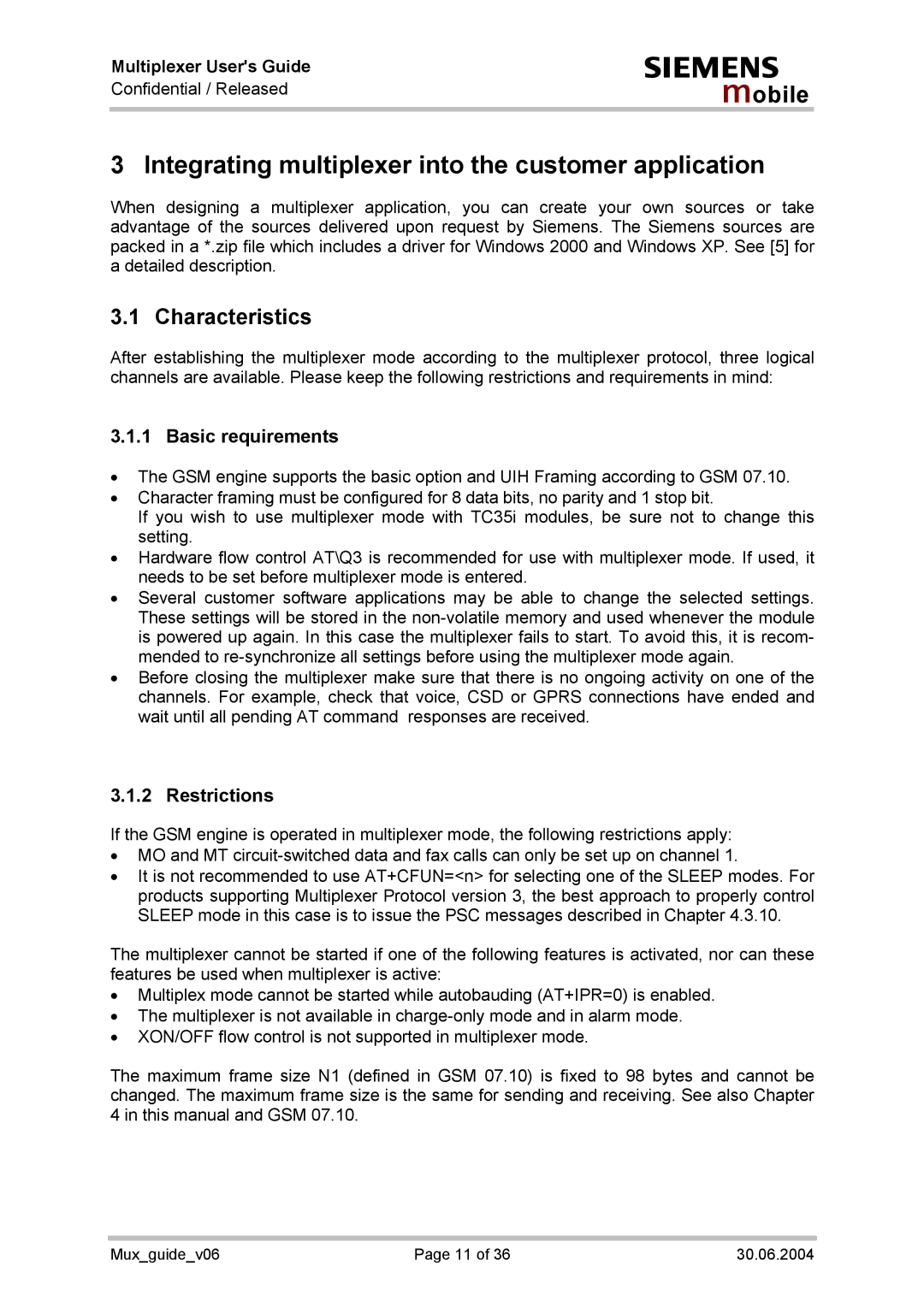 Siemens Mux_guide_v06 manual Integrating multiplexer into the customer application, Characteristics, Basic requirements 