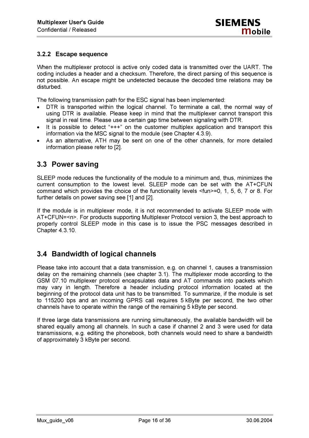 Siemens Mux_guide_v06 manual Power saving, Bandwidth of logical channels, Escape sequence 