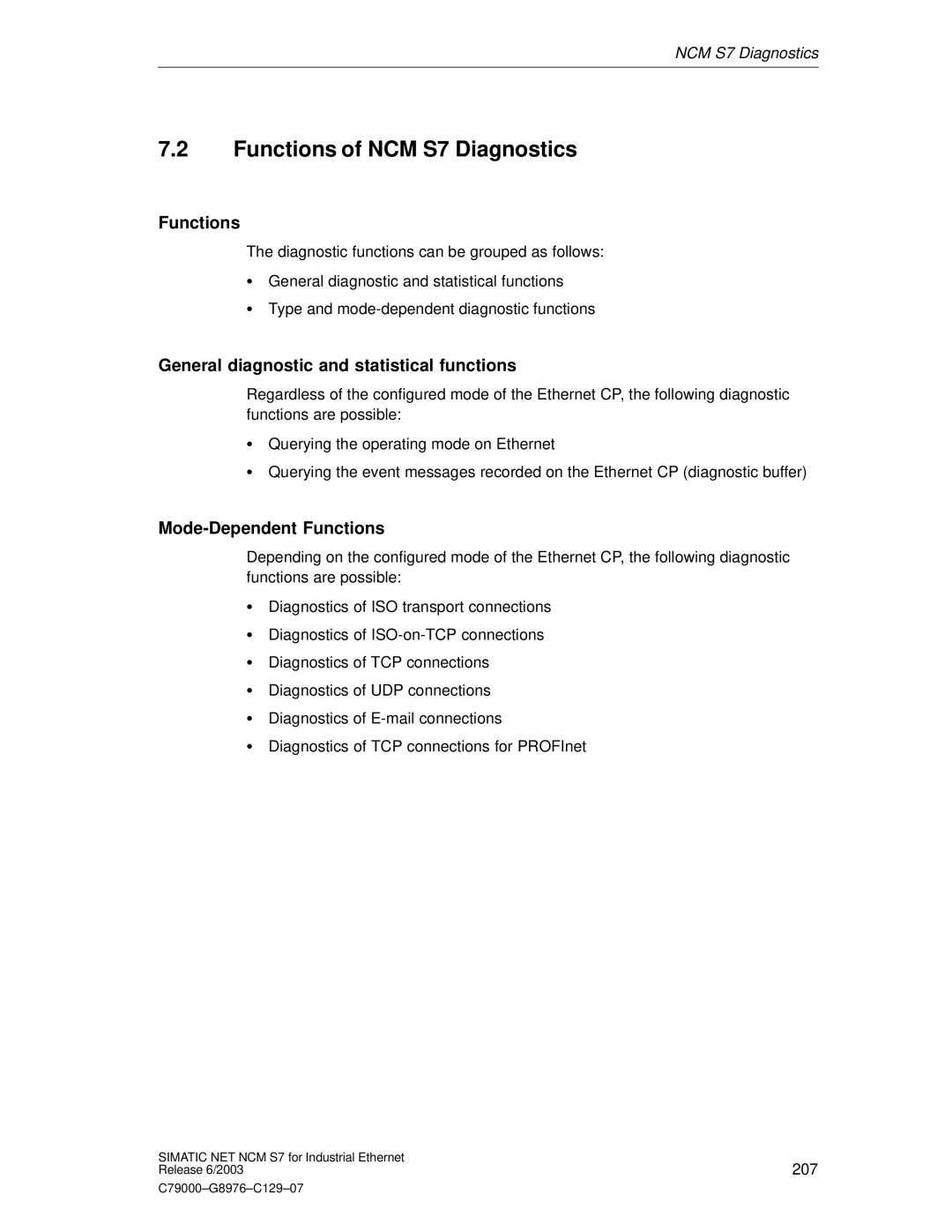 Siemens appendix Functions of NCM S7 Diagnostics, General diagnostic and statistical functions, Mode-Dependent Functions 