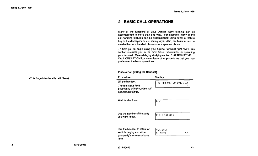 Siemens NI-1200 specifications Basic Call Operations, IDial 1555-5555, Place a Call Using the Handset Procedure Display 