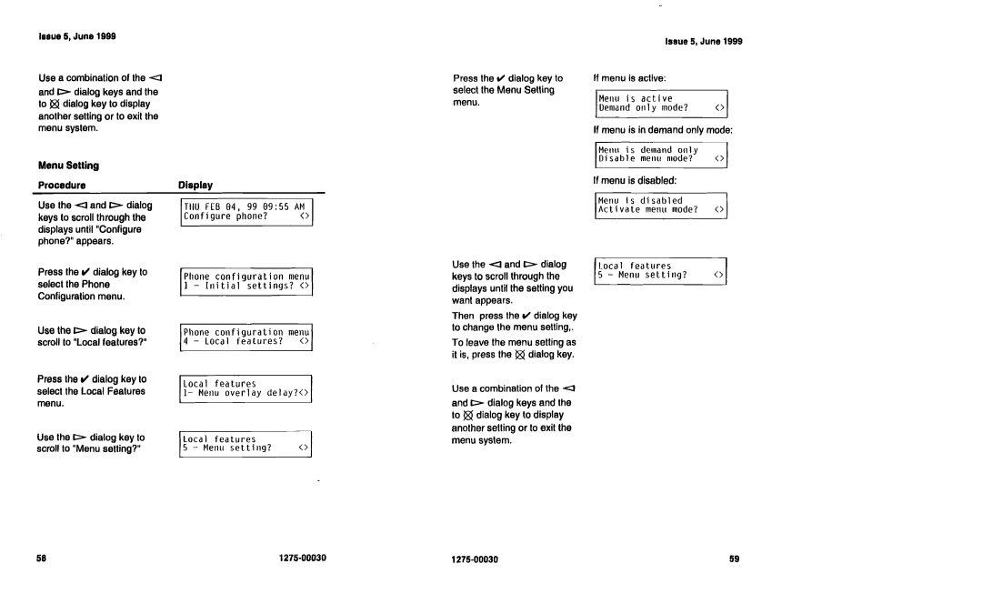 Siemens NI-1200 Menu is active Demand only mode?, Mellll is demand Dilly Disable menu mode?, Loca I features Menu setting? 