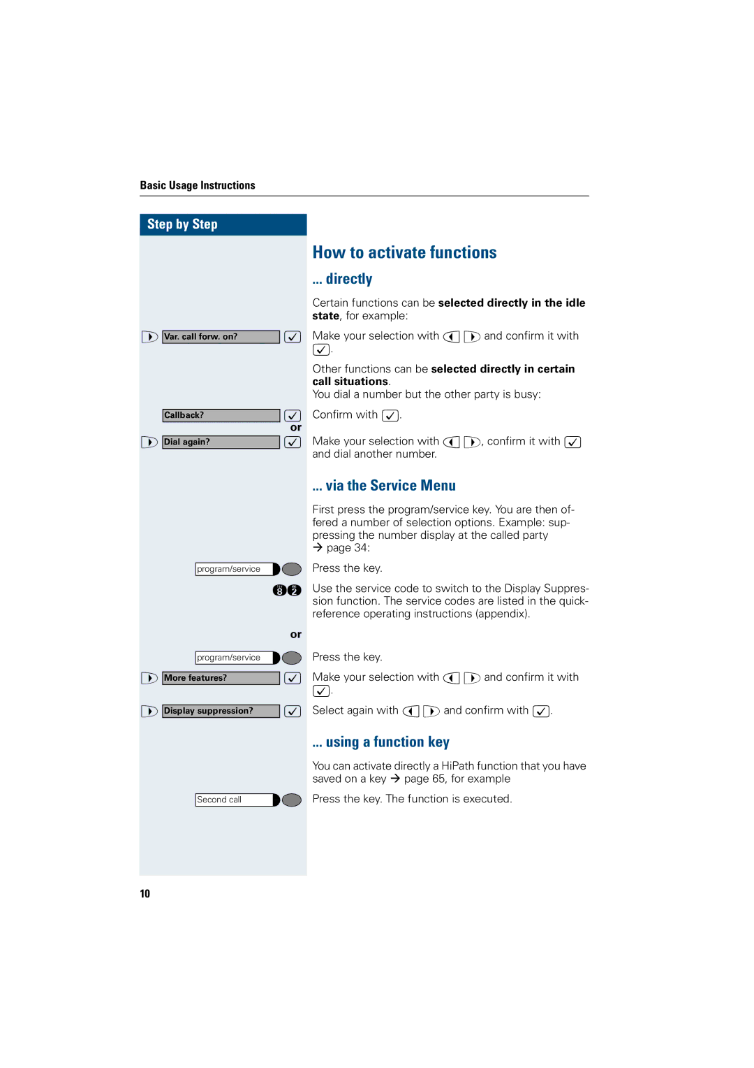 Siemens OptiPoint 410 How to activate functions, Directly, Via the Service Menu, Using a function key 