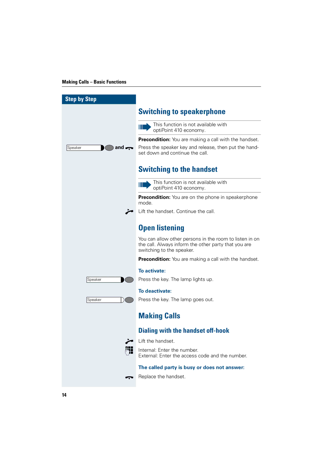 Siemens OptiPoint 410 Switching to speakerphone, Switching to the handset, Open listening, Making Calls 