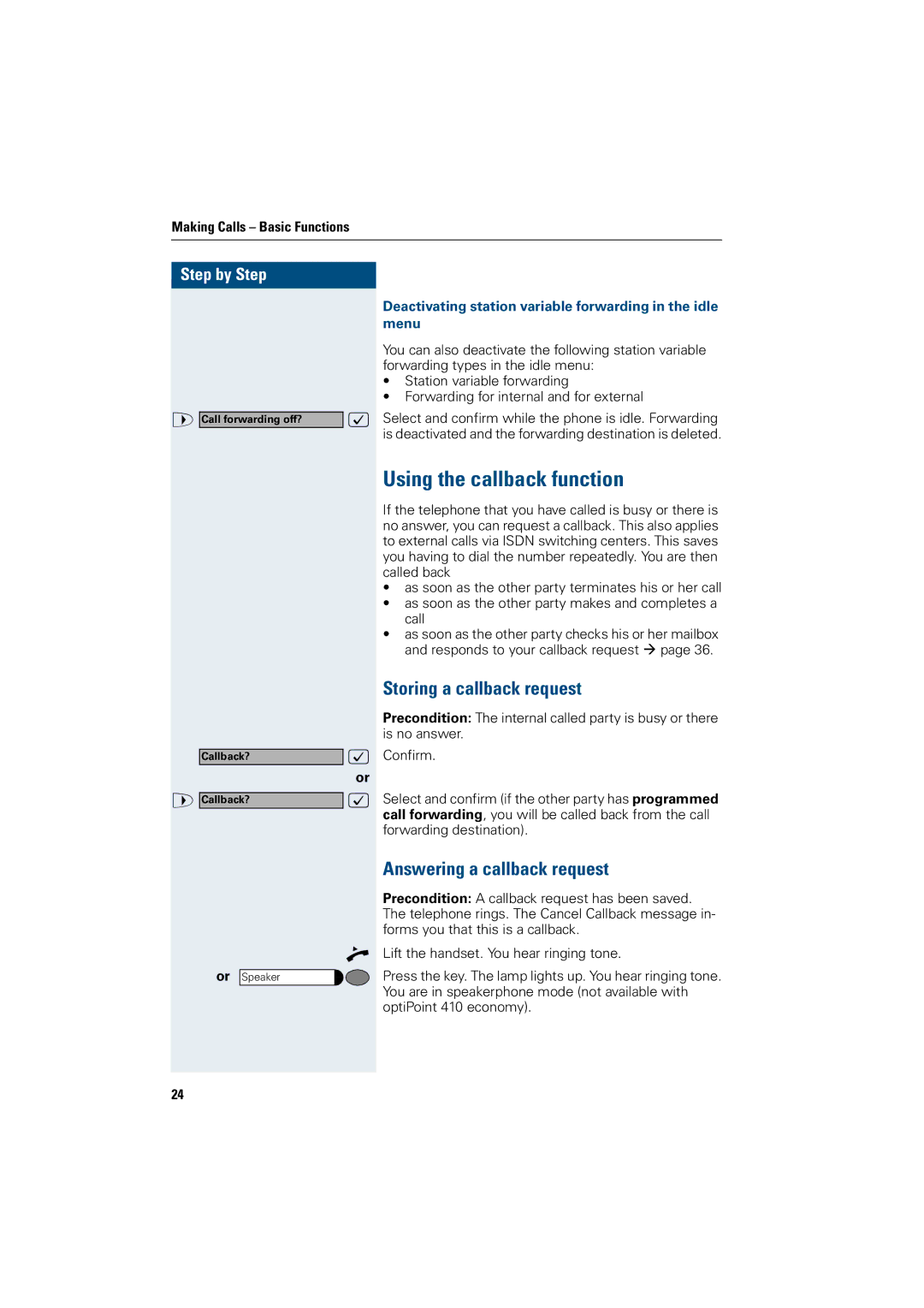 Siemens OptiPoint 410 Using the callback function, Storing a callback request, Answering a callback request 