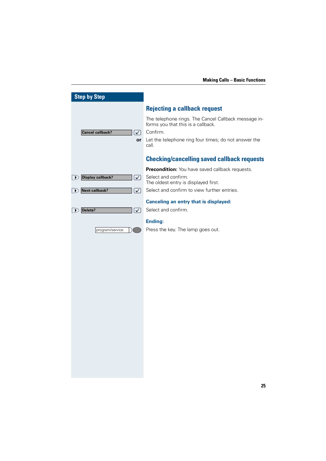 Siemens OptiPoint 410 operating instructions Rejecting a callback request, Canceling an entry that is displayed, Ending 