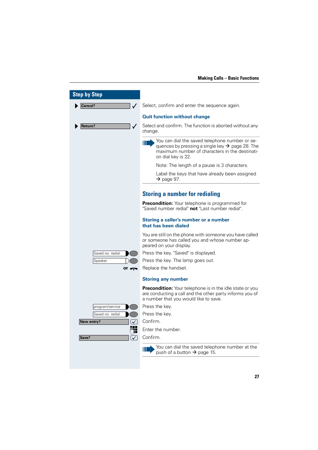 Siemens OptiPoint 410 Storing a number for redialing, Quit function without change, Storing any number 