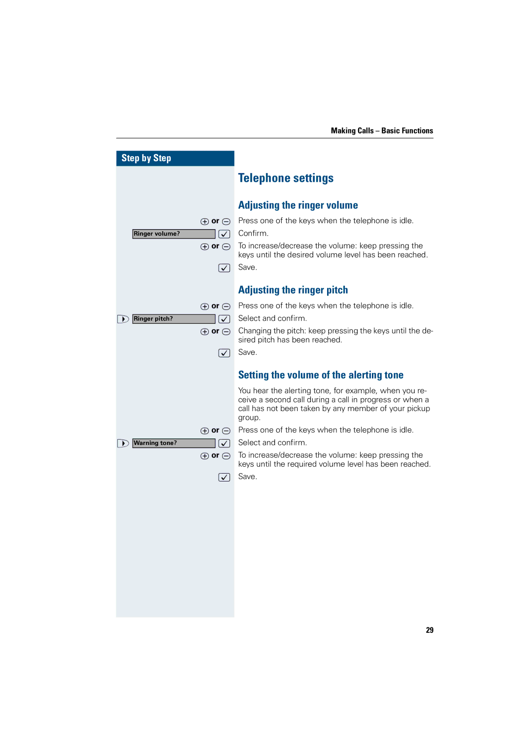 Siemens OptiPoint 410 operating instructions Telephone settings, Adjusting the ringer volume, Adjusting the ringer pitch 