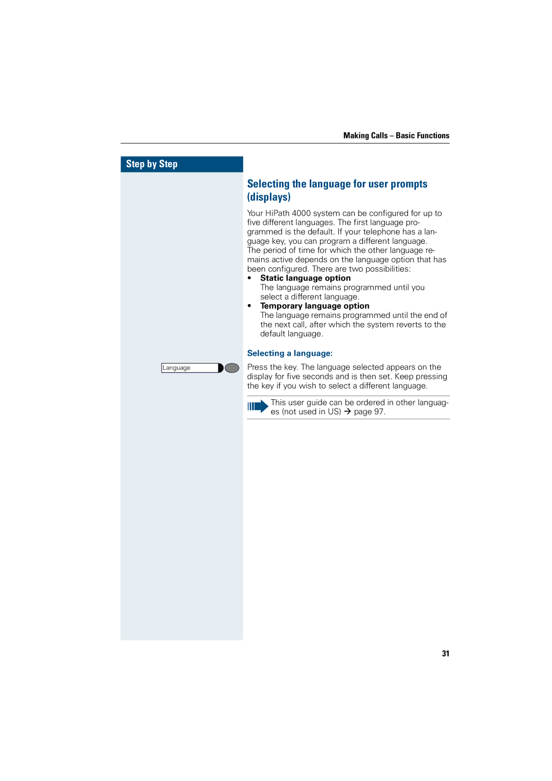 Siemens OptiPoint 410 operating instructions Selecting the language for user prompts displays, Selecting a language 