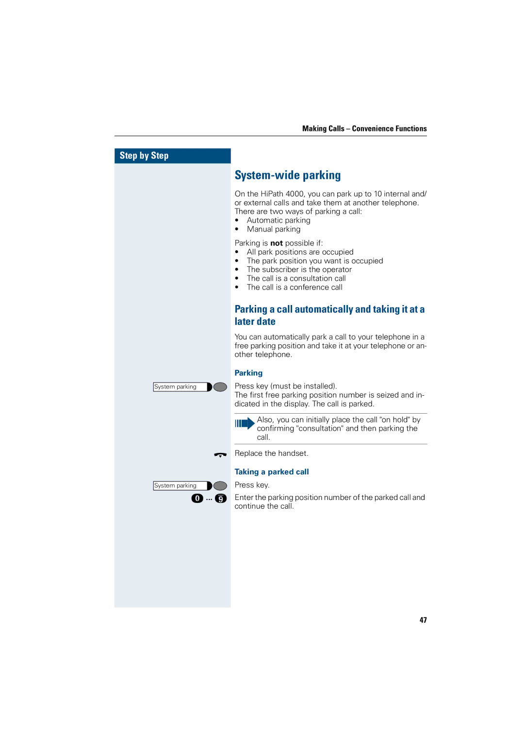 Siemens OptiPoint 410 System-wide parking, Parking a call automatically and taking it at a later date 