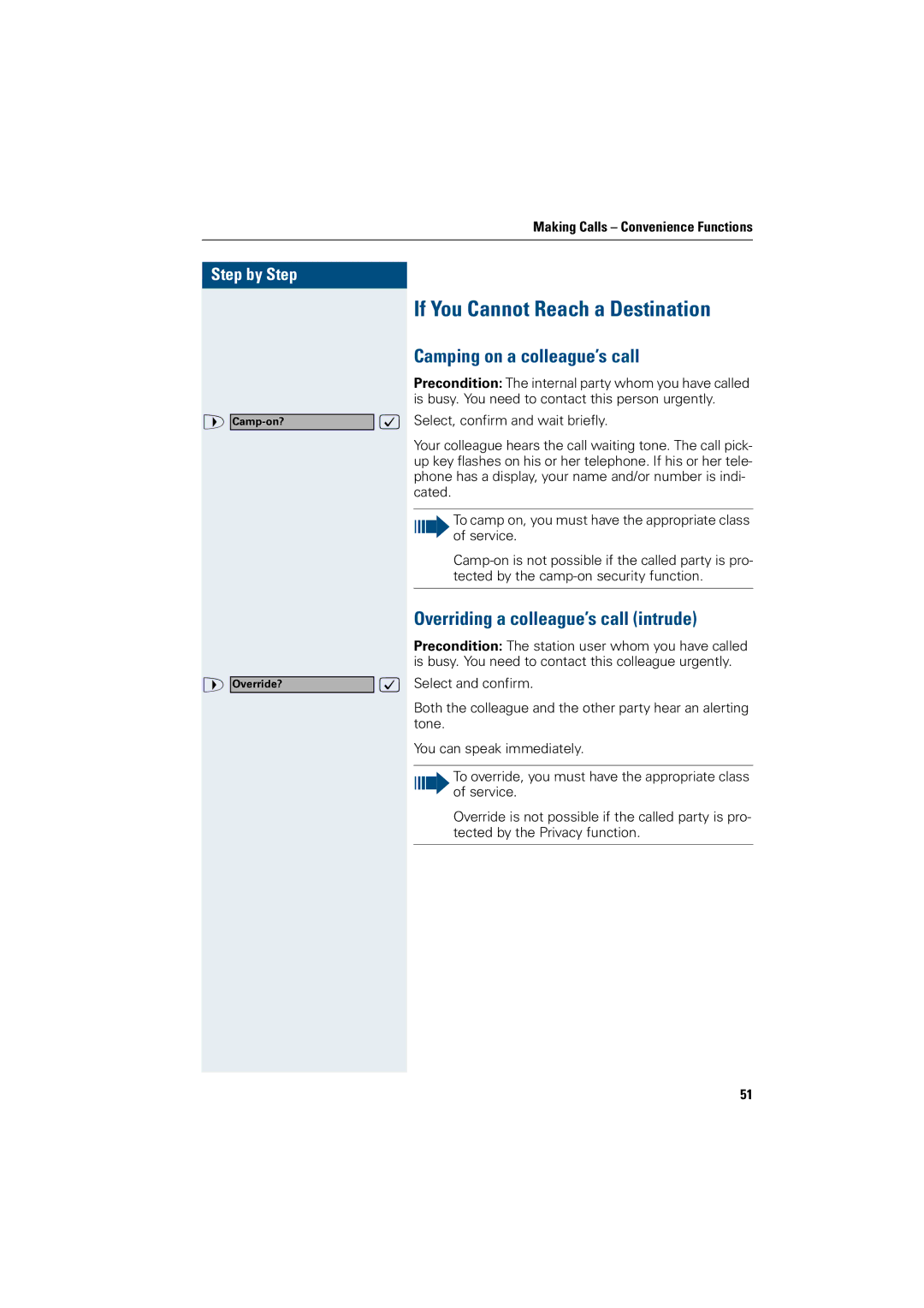 Siemens OptiPoint 410 operating instructions If You Cannot Reach a Destination, Camping on a colleague’s call 