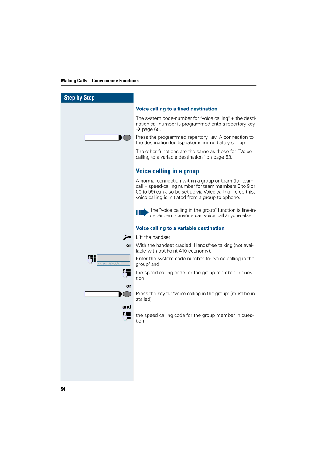 Siemens OptiPoint 410 operating instructions Voice calling in a group, Voice calling to a fixed destination 