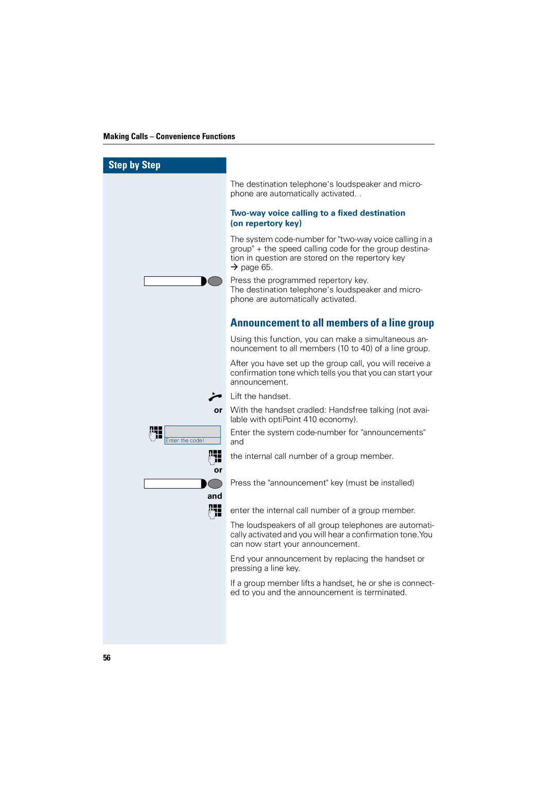 Siemens OptiPoint 410 operating instructions Announcement to all members of a line group 