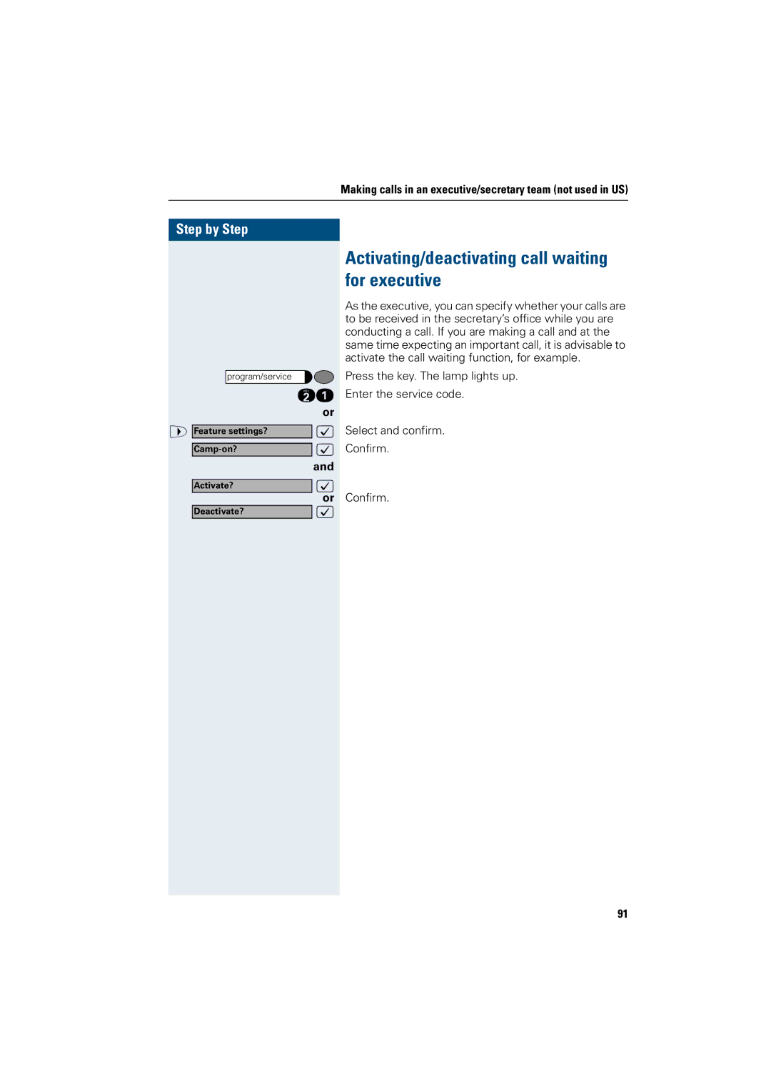 Siemens OptiPoint 410 operating instructions Activating/deactivating call waiting for executive 