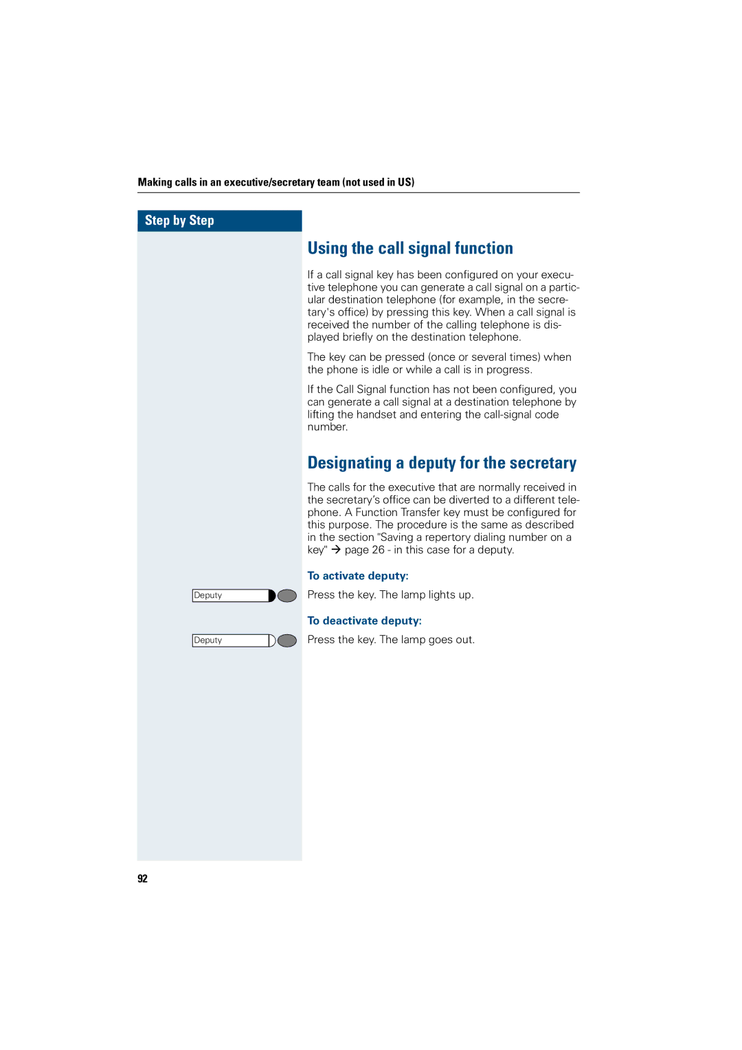 Siemens OptiPoint 410 operating instructions Using the call signal function, To activate deputy, To deactivate deputy 