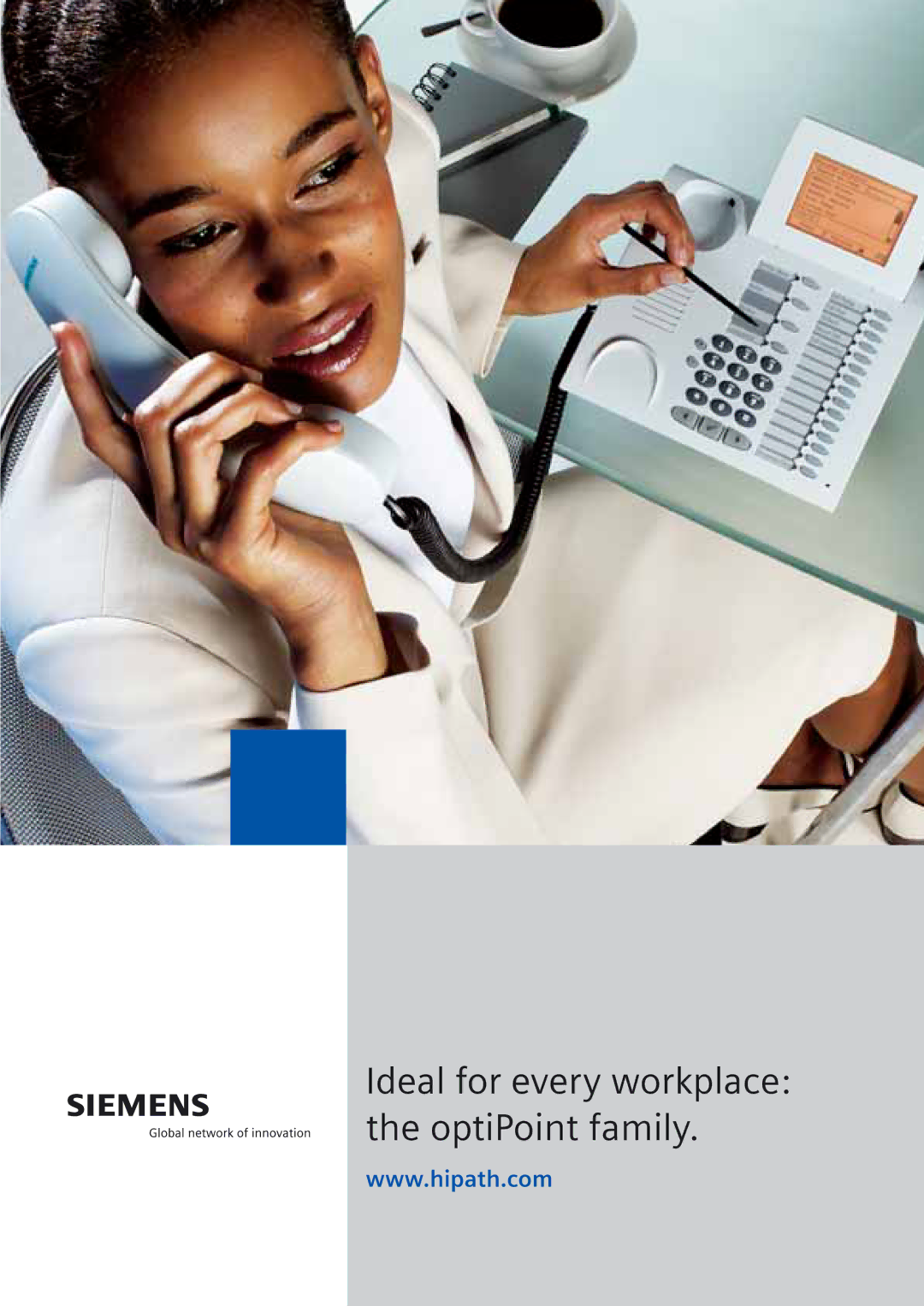 Siemens manual Ideal for every workplace the optiPoint family 