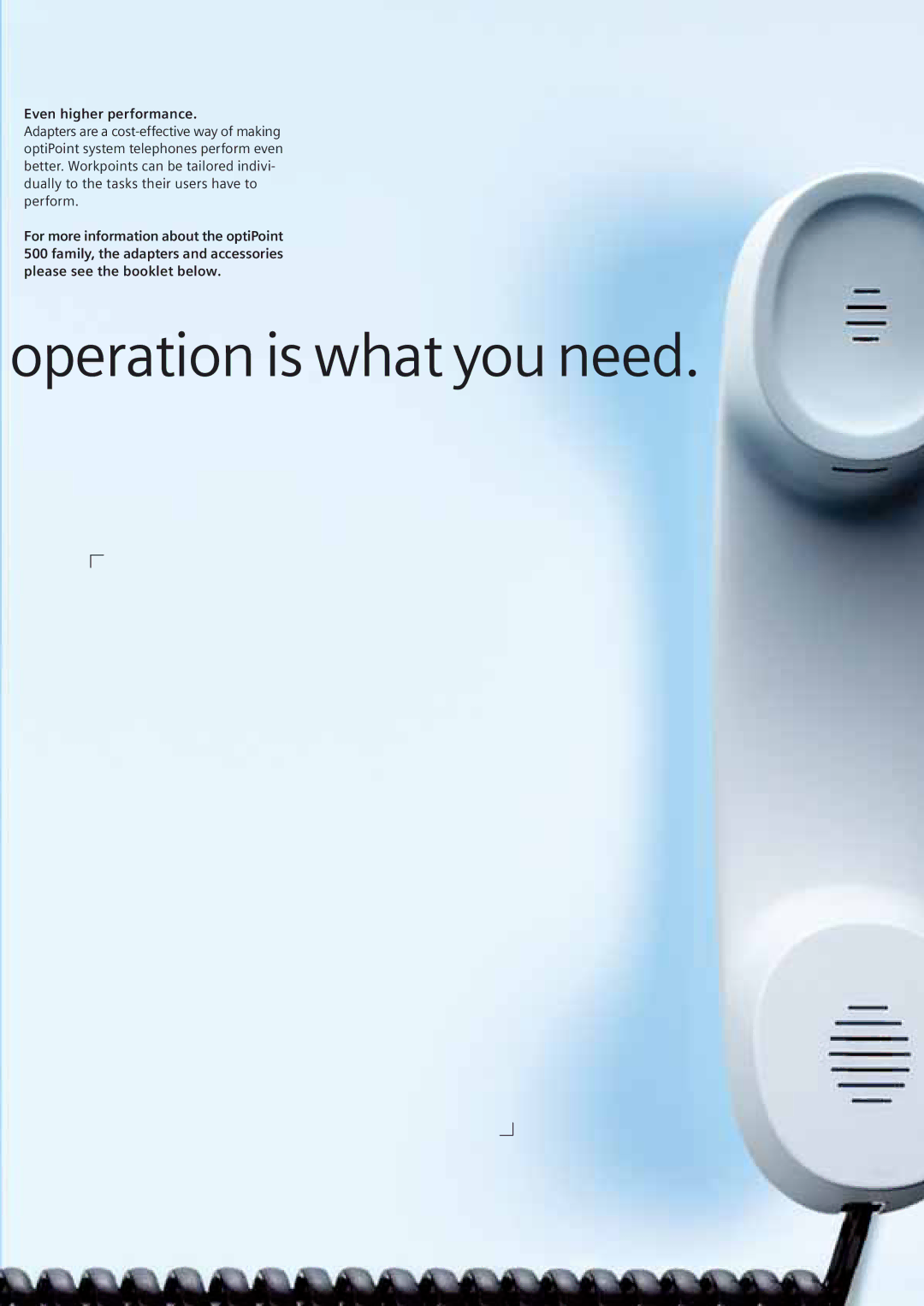 Siemens optiPoint family manual Operation is what you need, Even higher performance 