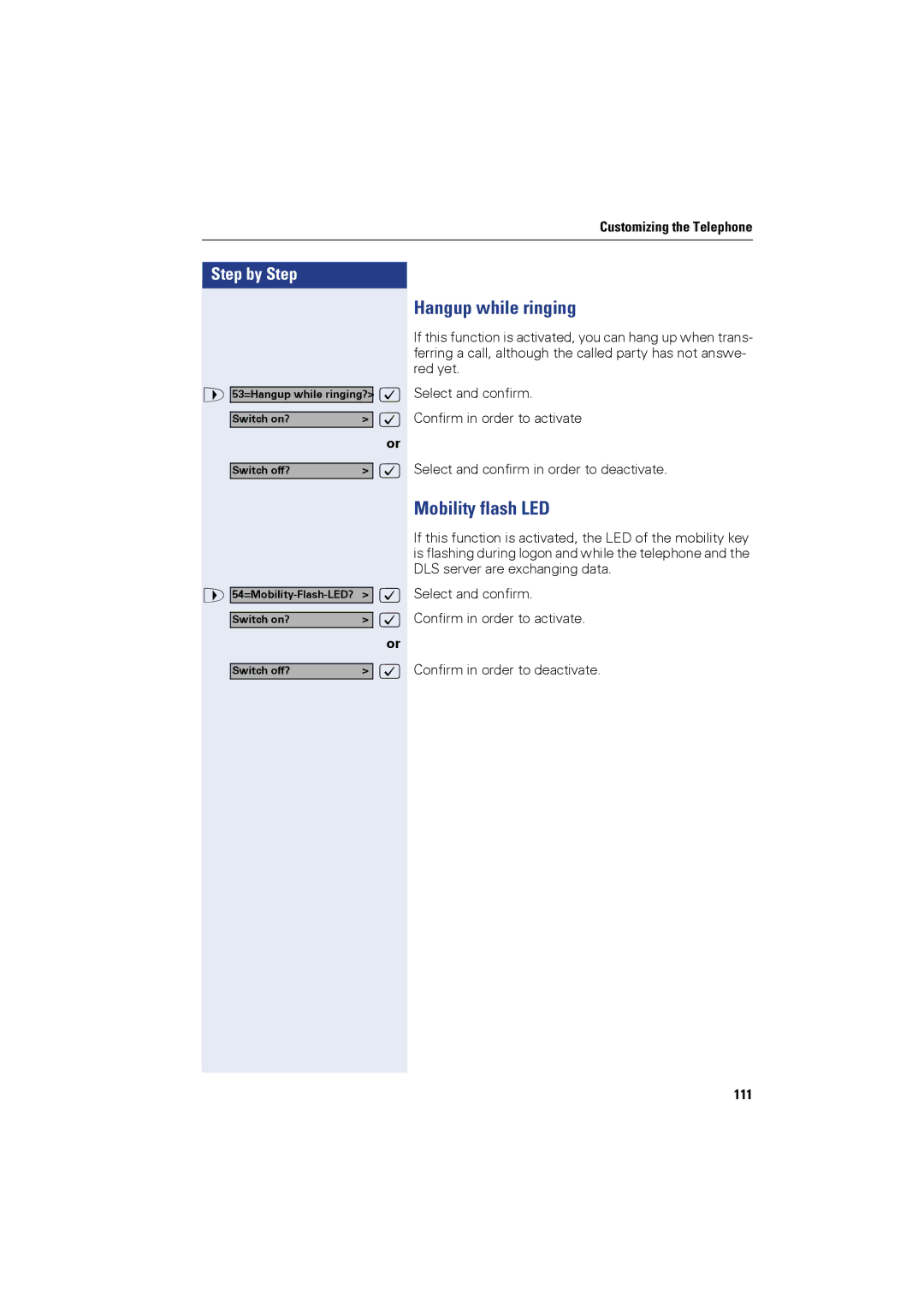 Siemens OPTIPOINT410, OPTIPOINT420 user manual Hangup while ringing, Mobility flash LED, 111 