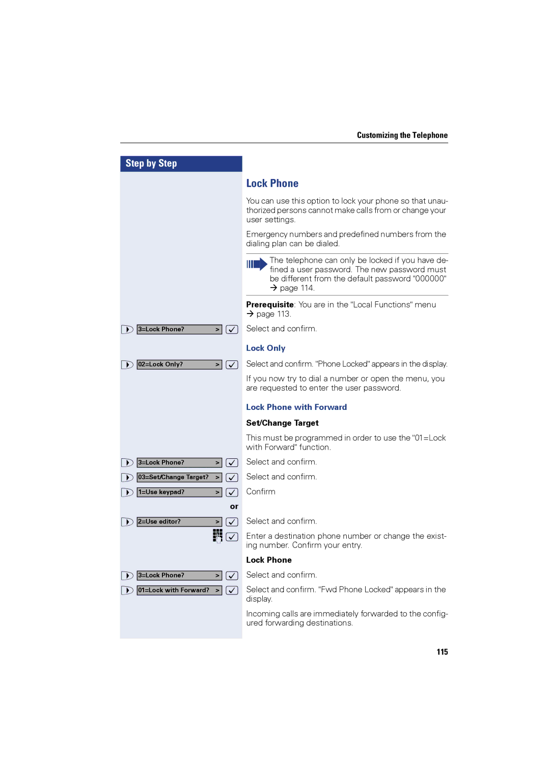 Siemens OPTIPOINT410, OPTIPOINT420 user manual Lock Only, Lock Phone with Forward 